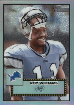 2006 Topps Heritage - Chrome Refractors #THC99 Roy Williams Front