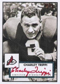 2006 Topps Heritage - Real One Autographs #ROA-CT Charley Trippi Front