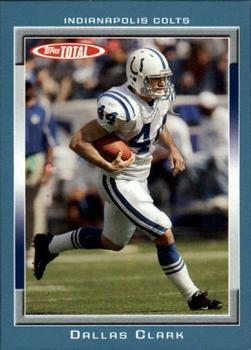 2006 Topps Total - Blue #183 Dallas Clark Front