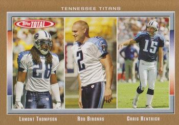 2006 Topps Total - Gold #152 Lamont Thompson / Craig Hentrich / Rob Bironas Front