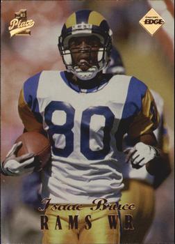 1998 Collector's Edge First Place #38 Isaac Bruce Front
