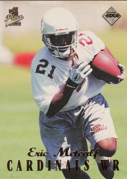 1998 Collector's Edge First Place #150 Eric Metcalf Front