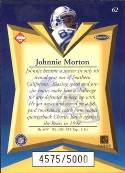 1998 Collector's Edge Masters #62 Johnnie Morton Back