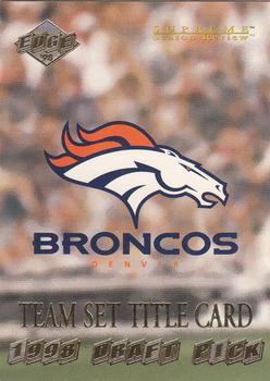1998 Collector's Edge Supreme Season Review #57 Denver Broncos Front