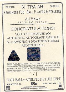 2006 Topps Turkey Red - Autographs Suede #TRA-AH A.J. Hawk Back