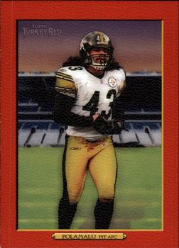2006 Topps Turkey Red - Red #297 Troy Polamalu Front