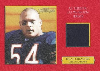 2006 Topps Turkey Red - Relics Red #TRR-BU Brian Urlacher Front
