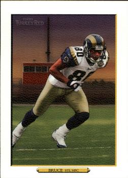 2006 Topps Turkey Red - White #130 Isaac Bruce Front