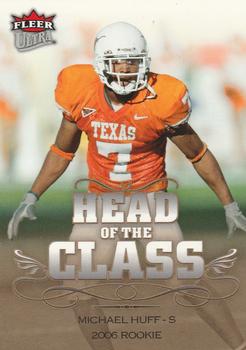 2006 Ultra - Head of the Class #HC-MH Michael Huff Front