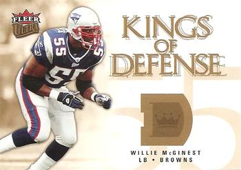 2006 Ultra - Kings of Defense #KD-WM Willie McGinest Front