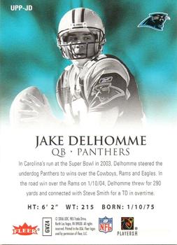 2006 Ultra - Postseason Performers #UPP-JD Jake Delhomme Back