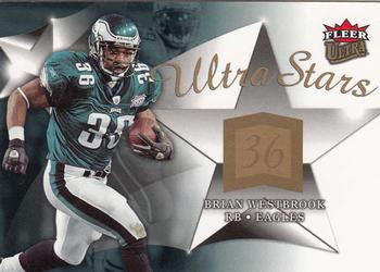 2006 Ultra - Ultra Stars #US-BW Brian Westbrook Front