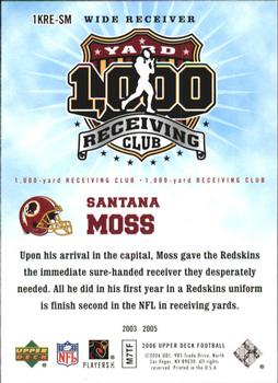 2006 Upper Deck - 1000 Yard Receiving Club #1KRE-SM Santana Moss Back