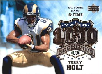 2006 Upper Deck - 1000 Yard Receiving Club #1KRE-TH Torry Holt Front