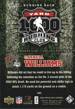 2006 Upper Deck - 1000 Yard Rushing Club #1KR-CW Carnell Williams Back