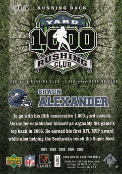 2006 Upper Deck - 1000 Yard Rushing Club #1KR-SA Shaun Alexander Back