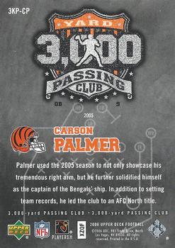 2006 Upper Deck - 3000 Yard Passing Club #3KP-CP Carson Palmer  Back
