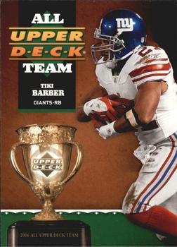 2006 Upper Deck - All Upper Deck Team #1AUDT-BA Tiki Barber Front