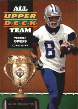 2006 Upper Deck - All Upper Deck Team #1AUDT-OW Terrell Owens Front