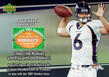 2006 Upper Deck - Collect the Rookies Sweepstakes Promos #NNO Jay Cutler Front