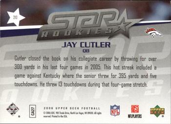 2006 Upper Deck - Rookie Exclusive Edition Star Rookies #210 Jay Cutler Back