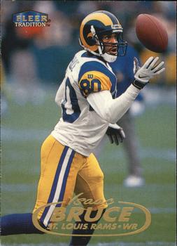 1998 Fleer Tradition #21 Isaac Bruce Front