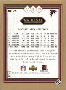 2006 Upper Deck - 2006 National Sports Collectors Convention VIP #NFL-2 Michael Vick Back