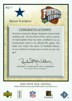 2006 Upper Deck - Football Heroes: Roger Staubach Jerseys #RSJ-7 Roger Staubach Back
