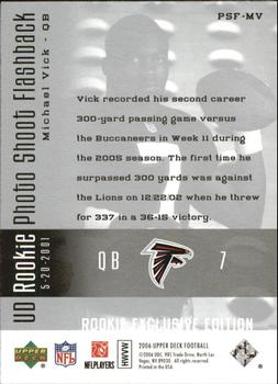 2006 Upper Deck - Rookie Exclusive Edition UD Rookie Photo Shoot Flashback #PSF-MV Michael Vick Back
