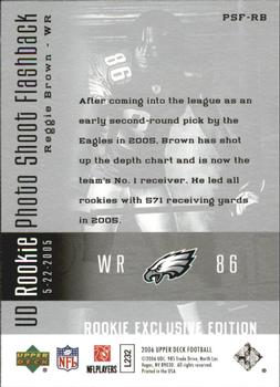 2006 Upper Deck - Rookie Exclusive Edition UD Rookie Photo Shoot Flashback #PSF-RB Reggie Brown Back