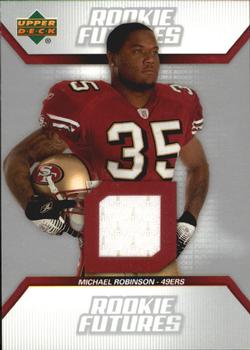2006 Upper Deck - Rookie Futures #RF-MR Michael Robinson Front