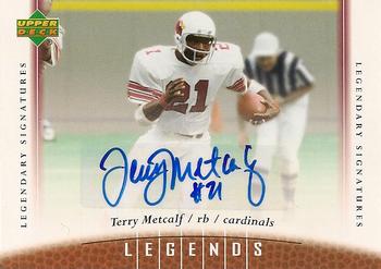 2006 Upper Deck Legends - Legendary Signatures #70 Terry Metcalf Front