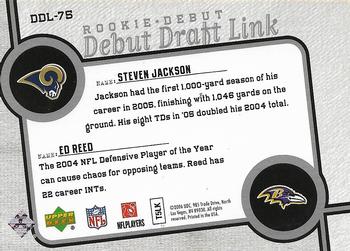 2006 Upper Deck Rookie Debut - Draft Link #DDL-75 Ed Reed / Steven Jackson Back