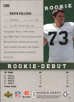 2006 Upper Deck Rookie Debut - Holofoil #136 Daryn Colledge Back
