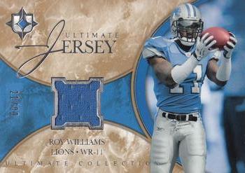 2006 Upper Deck Ultimate Collection - Jerseys #UL-WI Roy Williams Front