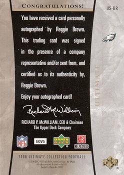 2006 Upper Deck Ultimate Collection - Ultimate Signatures #US-BR Reggie Brown Back