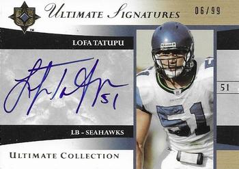 2006 Upper Deck Ultimate Collection - Ultimate Signatures #US-TA Lofa Tatupu Front