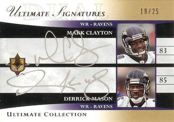 2006 Upper Deck Ultimate Collection - Ultimate Signatures Duals #US2-CM Mark Clayton / Derrick Mason Front