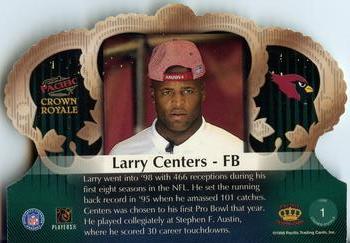 1998 Pacific Crown Royale #1 Larry Centers Back