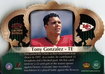 1998 Pacific Crown Royale #62 Tony Gonzalez Back