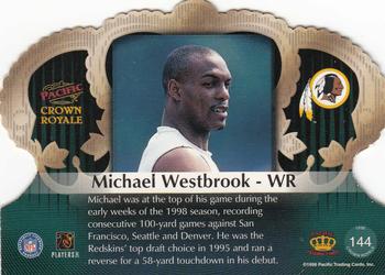 1998 Pacific Crown Royale #144 Michael Westbrook Back