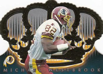 1998 Pacific Crown Royale #144 Michael Westbrook Front