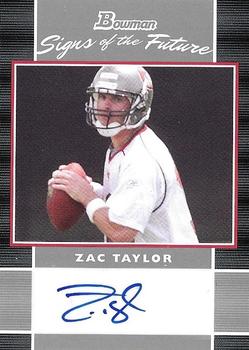 2007 Bowman - Signs of the Future #SF-ZT Zac Taylor Front