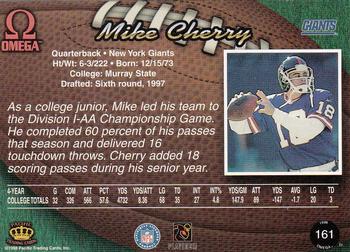 1998 Pacific Omega #161 Mike Cherry Back