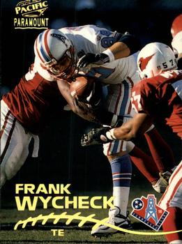 1998 Pacific Paramount #241 Frank Wycheck Front