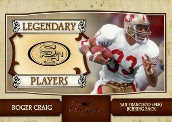 2007 Donruss Classics - Legendary Players Bronze #LP-18 Roger Craig Front