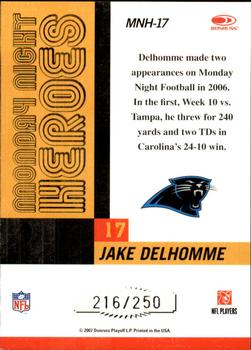 2007 Donruss Classics - Monday Night Heroes Silver #MNH-17 Jake Delhomme Back