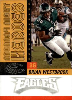 2007 Donruss Classics - Monday Night Heroes Silver #MNH-30 Brian Westbrook Front
