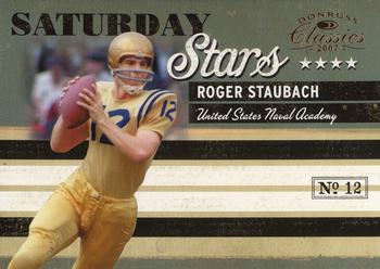 2007 Donruss Classics - Saturday Stars Bronze #SS-19 Roger Staubach Front