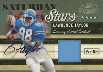 2007 Donruss Classics - Saturday Stars Jerseys Prime Autographs #SS-20 Lawrence Taylor Front